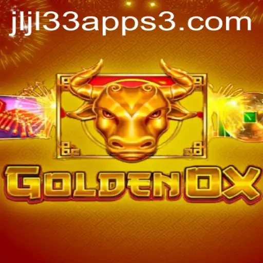 Discovering the Thrill of GoldenOx on JLJL33 Apps